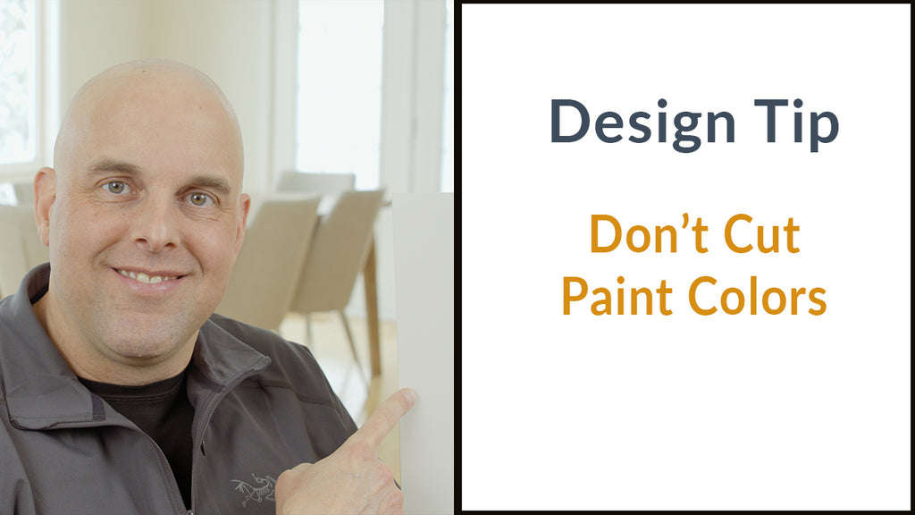 Design Tip: Don't Cut Paints