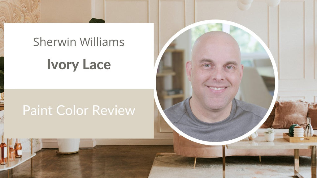 Sherwin Williams Ivory Lace Paint Color Review