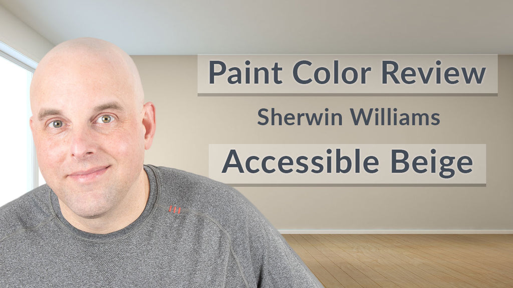 Sherwin-Williams Accessible Beige: Paint Color Review