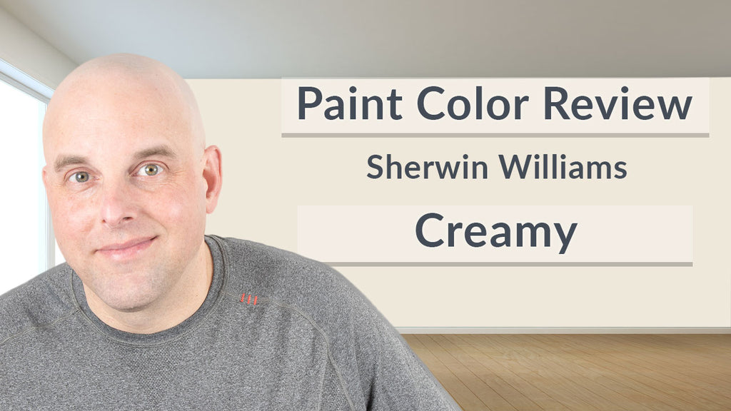 Sherwin Williams Creamy Color Review